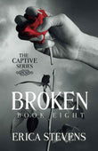 Broken ;-PaperbackÐ  by  Erica Stevens