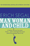 Front cover of the book 'Man, Woman and Child' by Segal Erich.