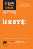 Front cover of the book 'HBR's 10 Must Reads on Leadership, Updated and Expanded (featuring "Begin with Trust" by Frances X. Frei and Anne Morris' by Harvard Business Review.