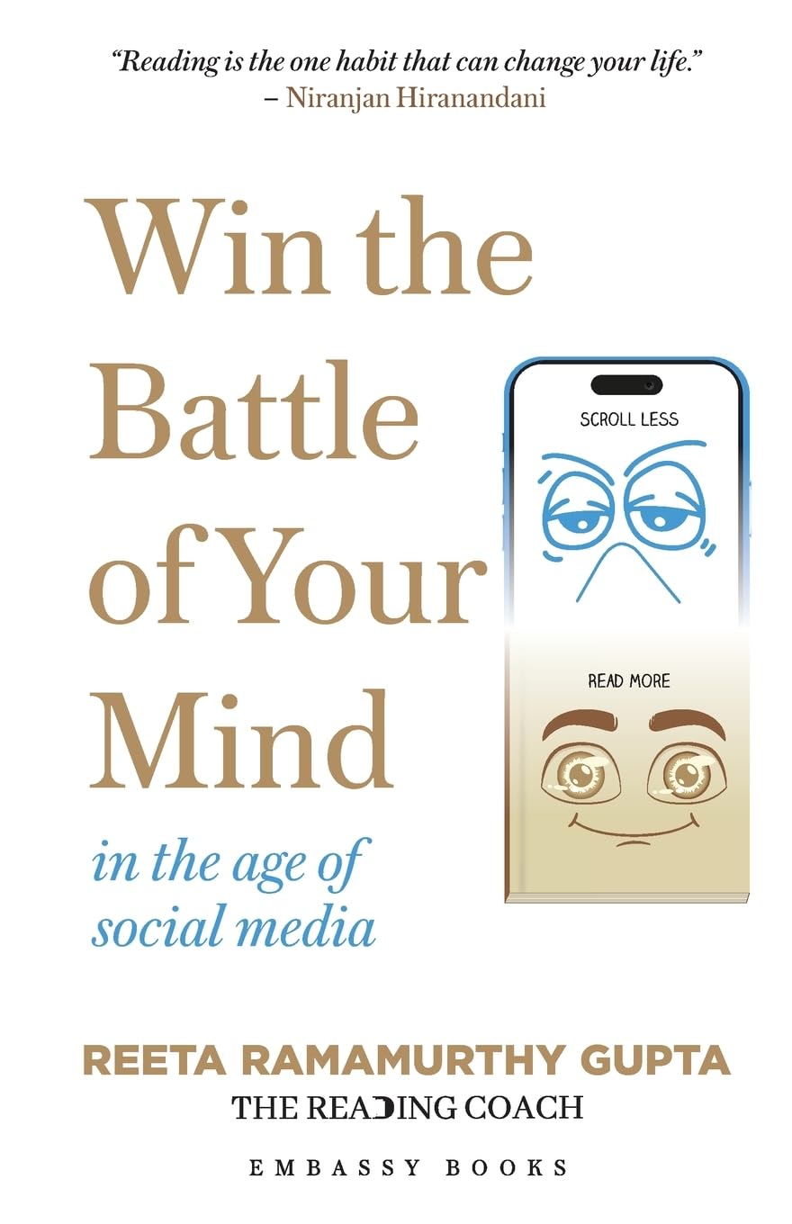 Front cover of the book 'Win the Battle of Your Mind In the age of social media' by Reeta Ramamurthy Gupta.