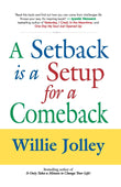 Front cover of the book 'A SETBACK IS A SETUP FOR COMEBACK' by Jolley Willie.