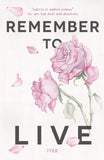 Front cover of the book 'Remember to Live (Quignog Books)' by Srishti Iyer.