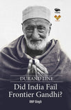 Front cover of the book 'Durand Line-Did India Fail Frontier Gandhi?' by RNP Singh.