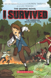 Front cover of the book 'I Survived Graphic Novel #8: I Survived the American Revolution, 1776' by Lauren Tarshis.