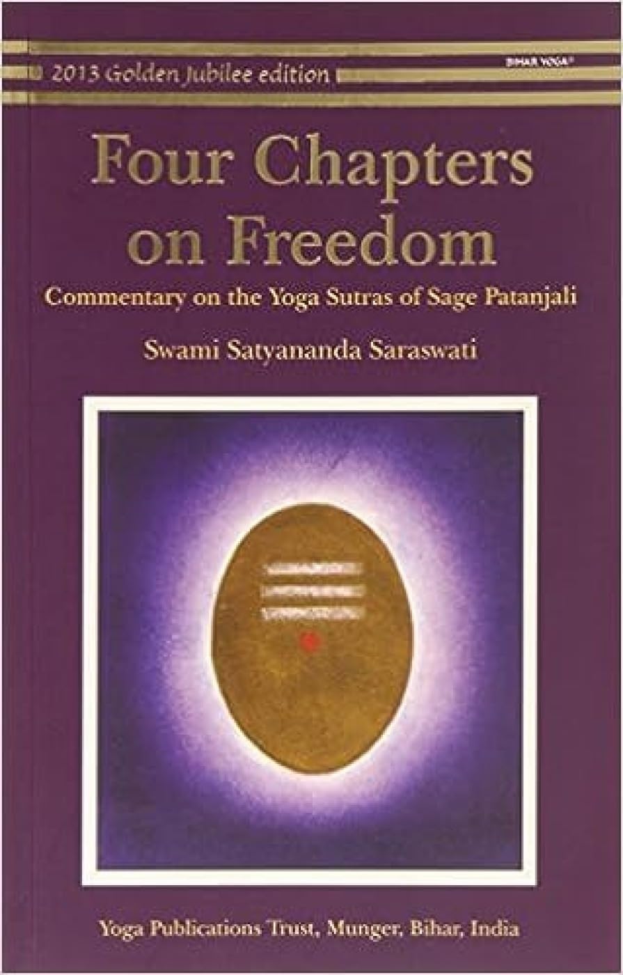 Four Chapters on Freedom: Commentary on the Yoga Sutras of Patanjali NYBooksHub