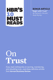 Front cover of the book 'HBR's 10 Must Reads on Trust' by Review, Harvard Business.