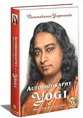 Autobiography Of A Yogi (Complete Edition)