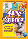 Front cover of the book 'ADVENTURES WITH TECHNOLOGY AND GADGETS (World of Science)' by Editor: Karen Kwek.