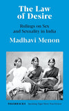 Front cover of the book 'The Law of Desire' by Madhavi Menon.