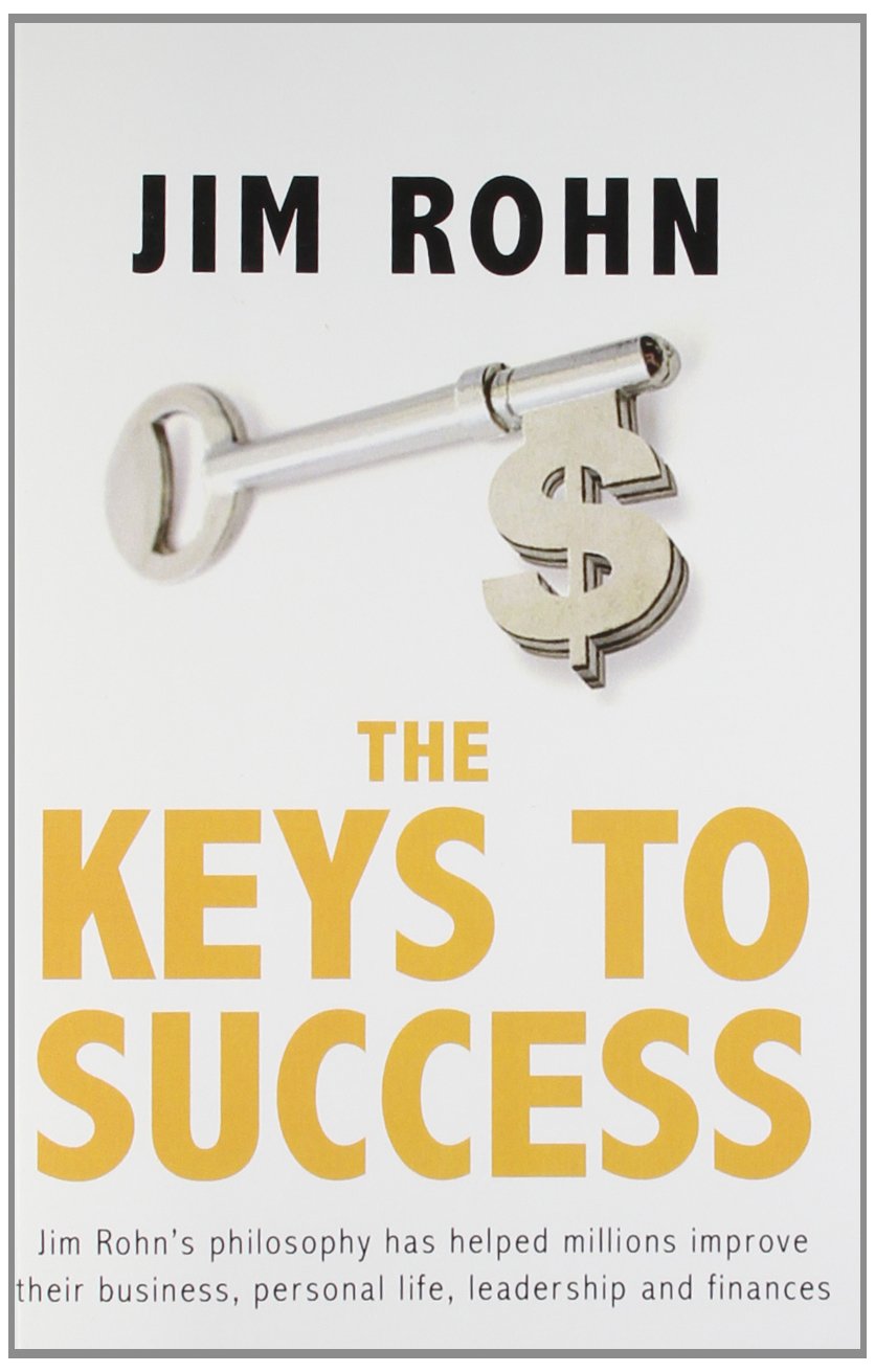 Front cover of the book 'Keys to Success' by Rohn Jim.