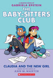 Front cover of the book 'Claudia And The New Girl (The Baby-Sitters Club Graphic Novel #9)' by Ann M Martin.