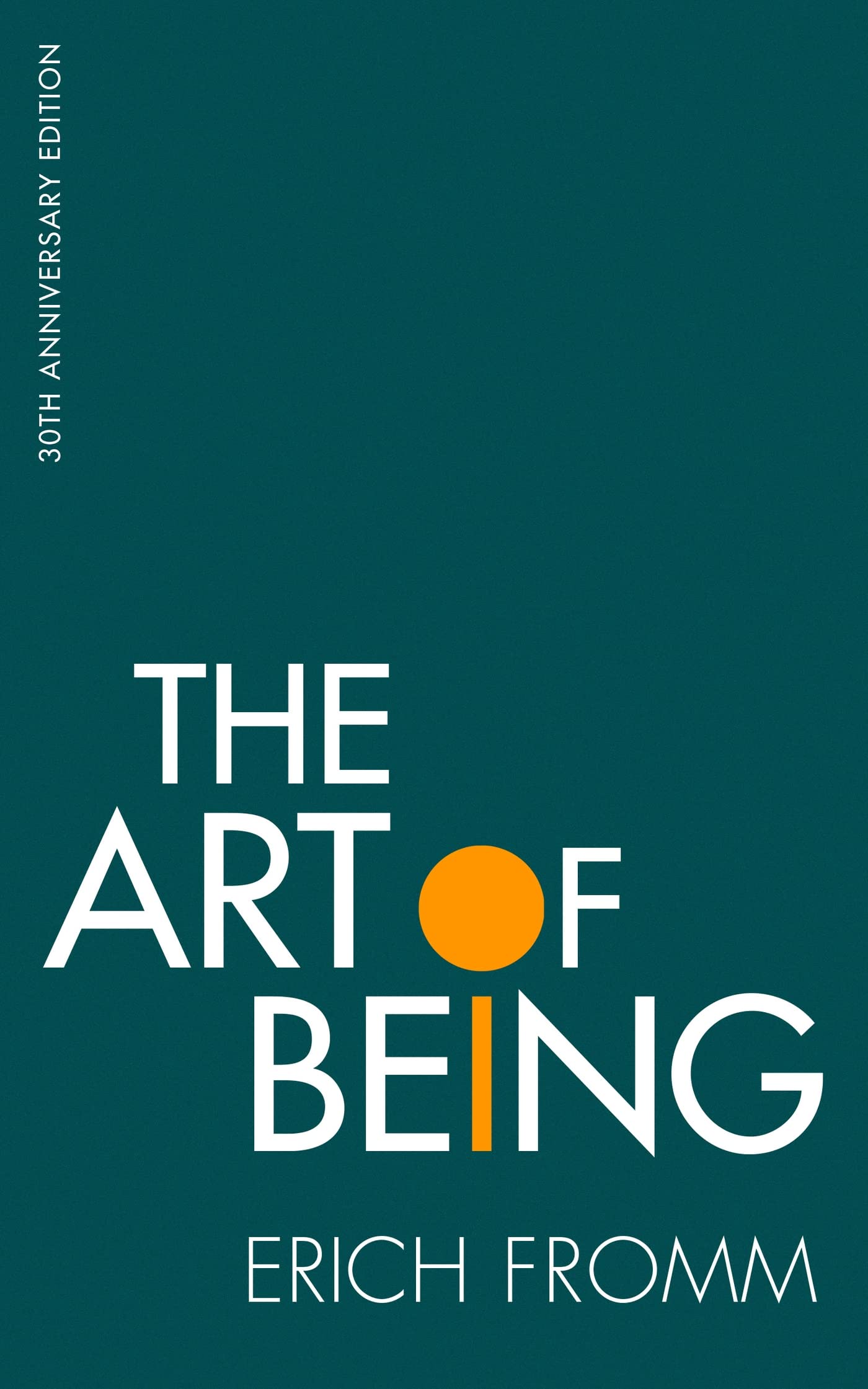 Front cover of the book 'The Art of Being' by Erich Fromm.