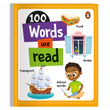 Front cover of the Board Book book '100 Words We Read: Board Book of First 100 Most Important Words for PreSchool Kids, Toddlers [Penguin Early Learning Ser' by Na.