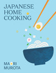 Front cover of the book 'Japanese Home Cooking (mini)' by Maori Murota.