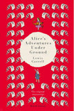 Alice's Adventures Under Ground: The Original Manuscript |9780198831006|