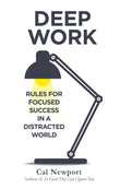Front cover of the Paperback book 'Deep Work: Rules for Focused Success in a Distracted World Newport, Cal' by Newport, Cal.