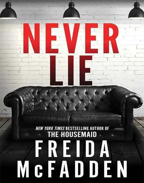 Never Lie Paperback ISBN: 978-1728296166 | 9781728296166 | Paperback