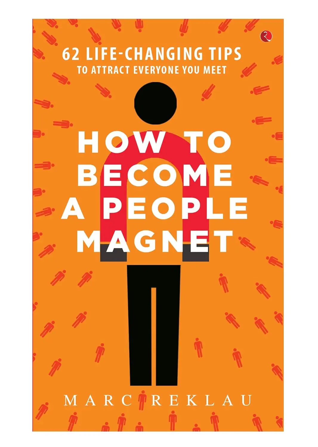 How to Become a People Magnet (Paperback) image 4