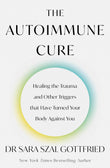Front cover of the book 'The Autoimmune Cure' by Sara Gottfried.