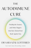 Front cover of the book 'The Autoimmune Cure' by Sara Gottfried.