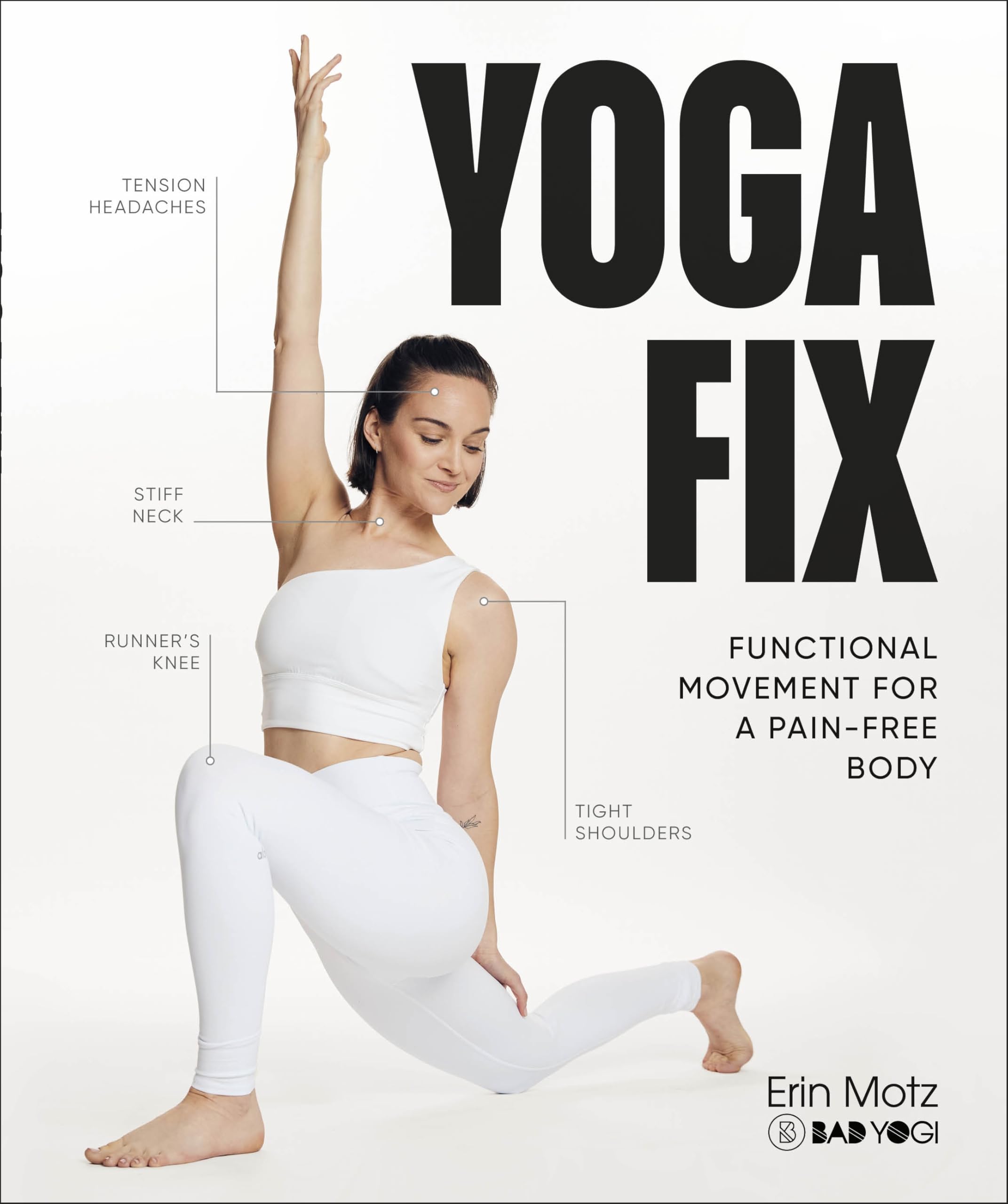 Front cover of the book 'Yoga Fix' by Motz, Erin.