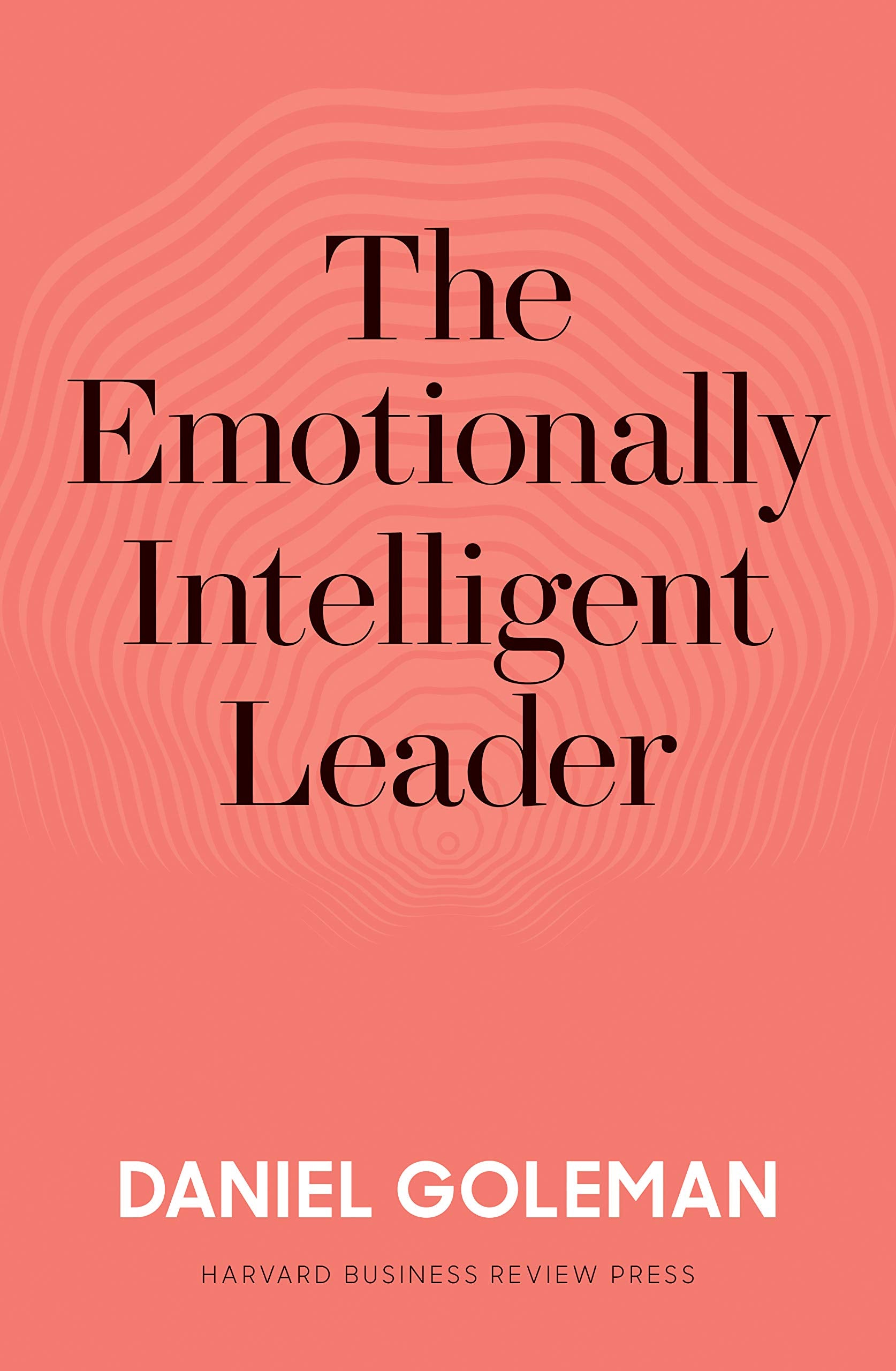 Front cover of the book 'The Emotionally Intelligent Leader' by Goleman.