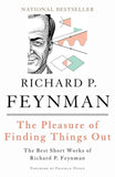 THE PLEASURE OF FINDING THINGS OUT -PaperbackÐ   by Richard P. Feynman