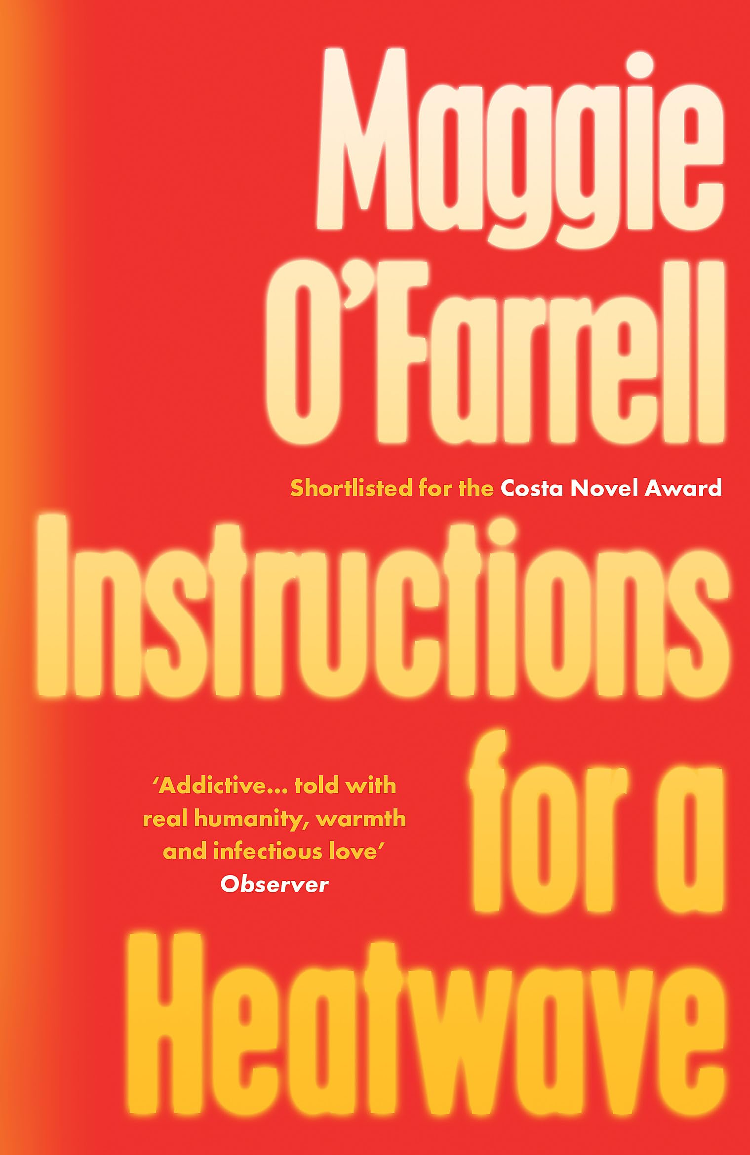 Front cover of the book 'Instructions for a Heatwave' by Ofarrell Maggie.