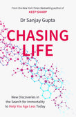 Front cover of the book 'Chasing Life' by Gupta, Dr Sanjay.