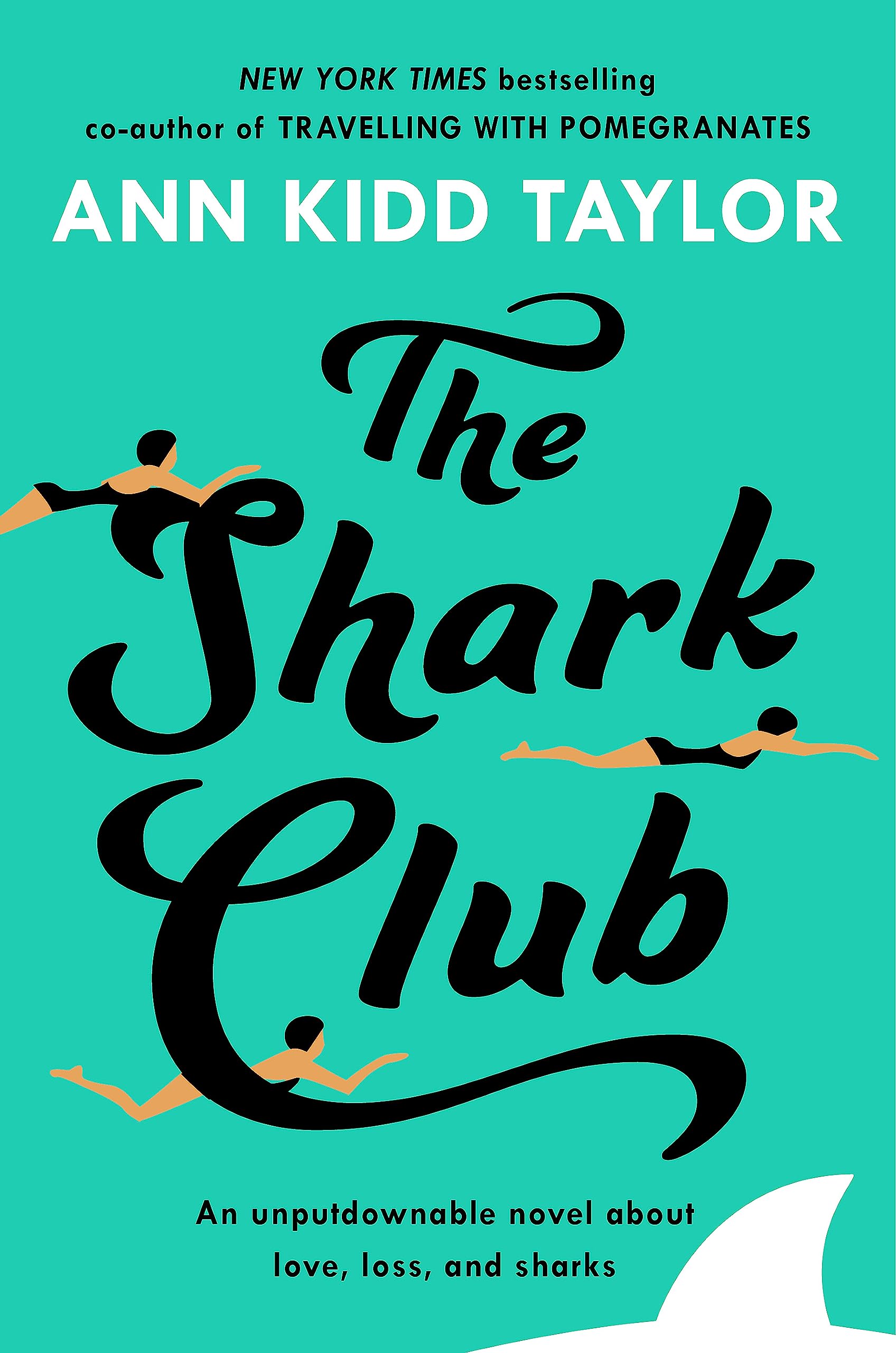 Front cover of the book 'The Shark Club' by Ann Kidd Taylor.