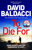 Front cover of the book 'To Die For' by David Baldacci.