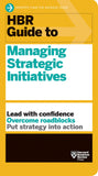 Front cover of the book 'HBR Guide to Managing Strategic Initiatives' by Review, Harvard Business.