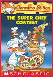 Front cover of the book 'Geronimo Stilton #58: The Super Chef Contest' by Na.