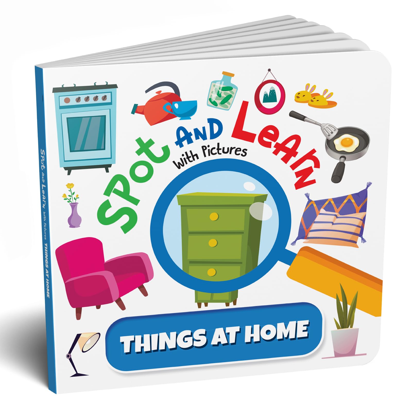 Front cover of the Board Book book 'Spot and Learn with Pictures: Things at Home: A Fun & Interactive Board Book to Develop Observation Skills and Vocabular' by Na.