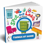 Front cover of the Board Book book 'Spot and Learn with Pictures: Things at Home: A Fun & Interactive Board Book to Develop Observation Skills and Vocabular' by Na.