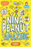 Front cover of the book 'Nina Peanut is Amazing' by Sarah Bowie.