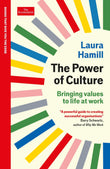 Front cover of the book 'The Power of Culture: Bringing values to life at work: An Economist Edge book' by Laura Hamill.