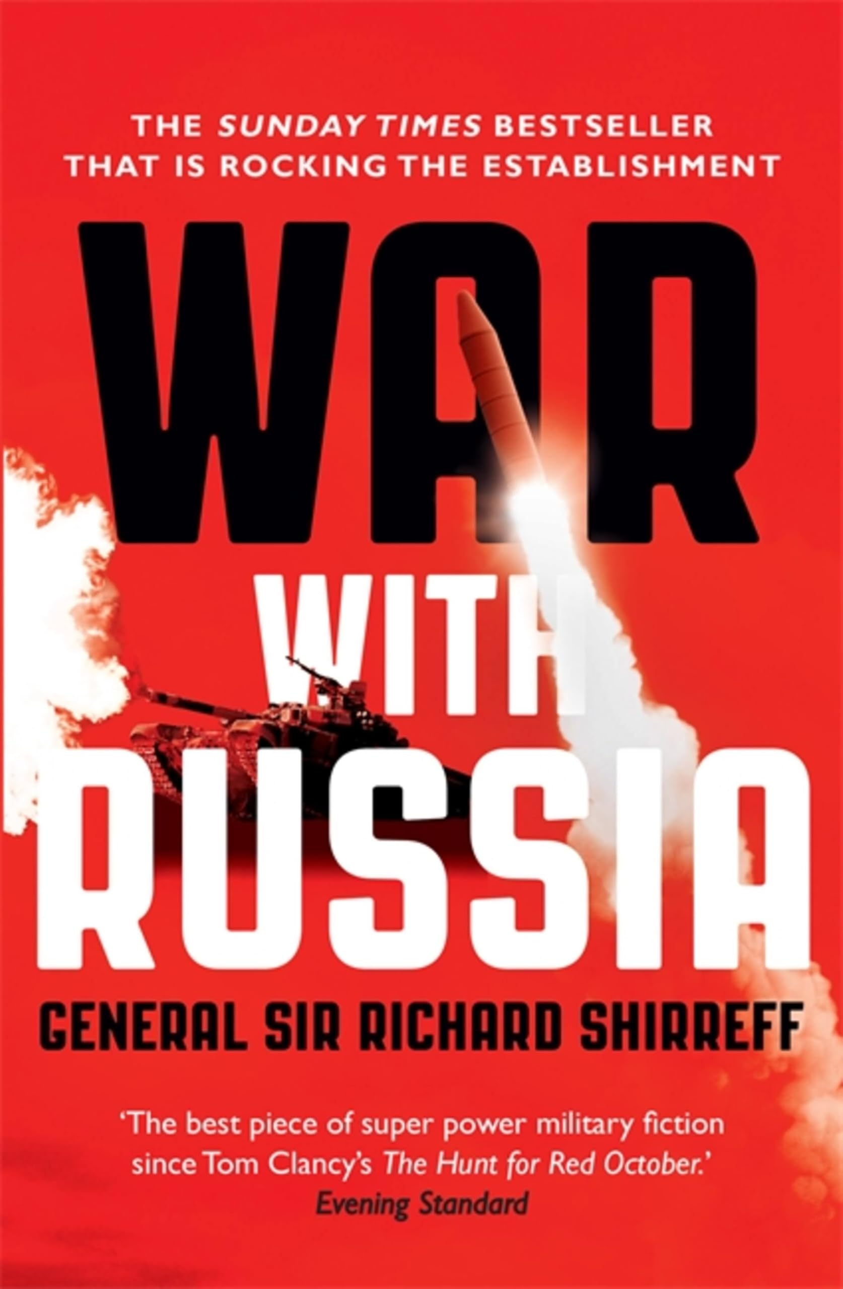 Front cover of the book 'War With Russia: An Urgent Warning from Senior Military Command' by Richard Shirreff.
