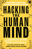 Front cover of the book 'Hacking the Human Mind: The behavioral science secrets behind 17 of the world's best brands' by MichaelAaron Flicker and Richard Shotton.