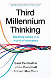 Front cover of the book 'Third Millennium Thinking' by Saul Perlmutter, Robert MacCoun, and John Campbell.