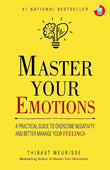 Master Your Emotions (Paperback) - Thibaut Meurisse