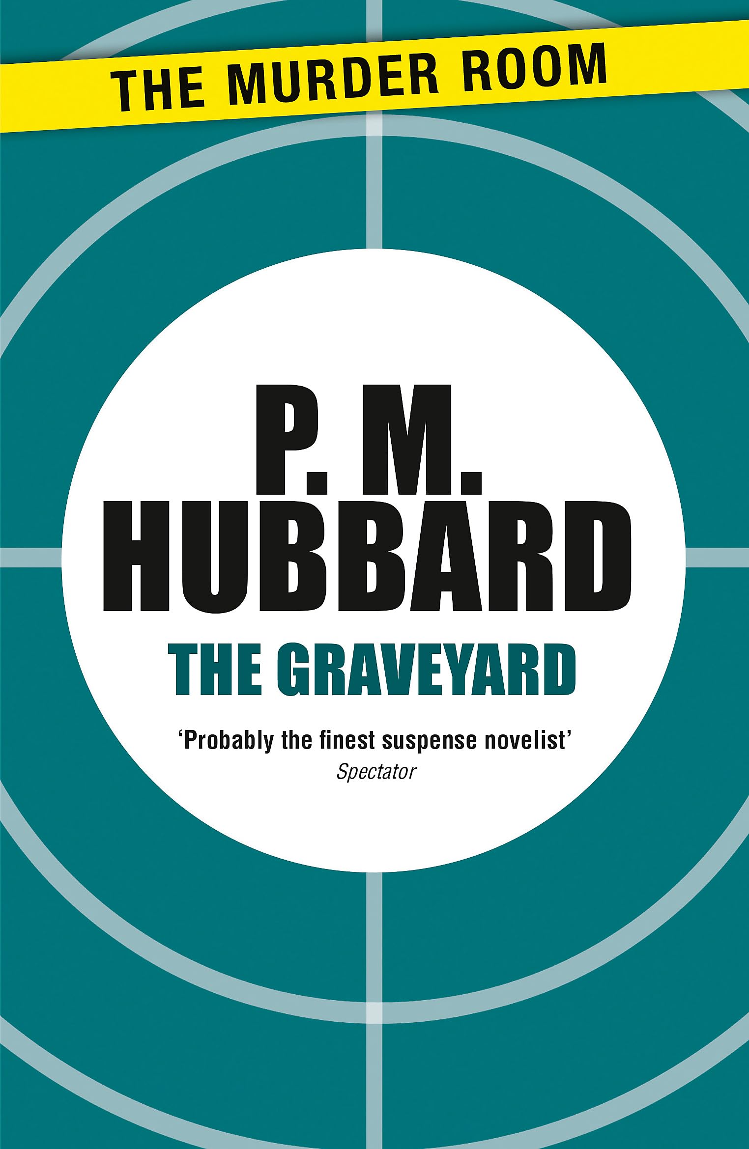 Front cover of the book 'The Graveyard' by P. M. Hubbard.