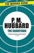 Front cover of the book 'The Graveyard' by P. M. Hubbard.