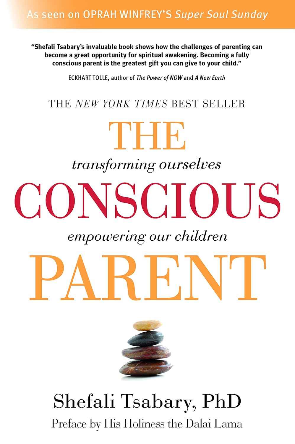 The Conscious Parent: -PaperbackÐ   by Shefali Tsabary