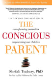 The Conscious Parent: -PaperbackÐ   by Shefali Tsabary