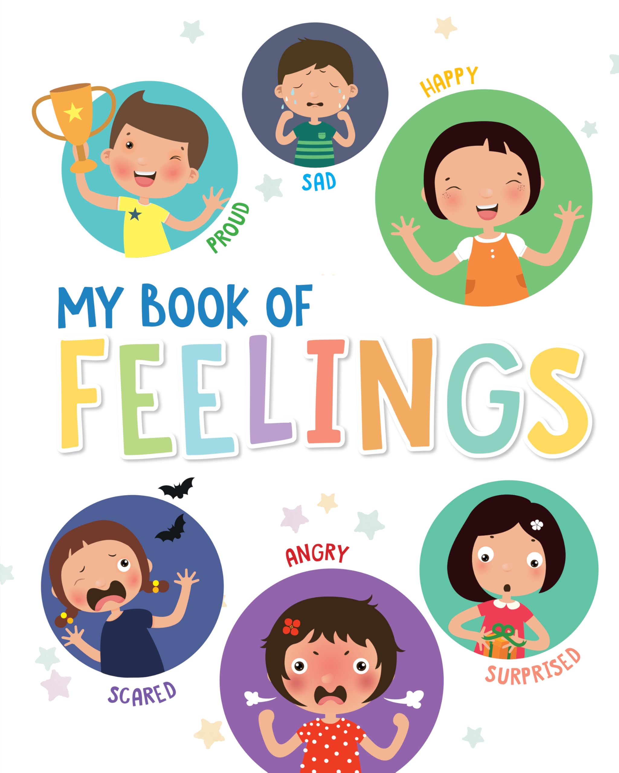Front cover of the book 'My Book of Feelings: An Interactive Activity Book for Kids to Understand and Express Emotions | Ages 3+ [Select Learning' by Pengiun.