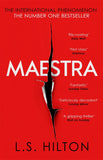 Front cover of the book 'Maestra: The shocking international number one bestseller' by L.S Hilton.
