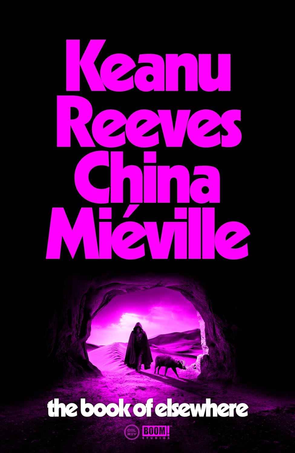 The Book of Elsewhere -  PaperbackÐ   by Keanu Reeves , China Miéville