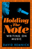 Front cover of the book 'Picador Holding the Note Writing On Music.' by David Remnick.
