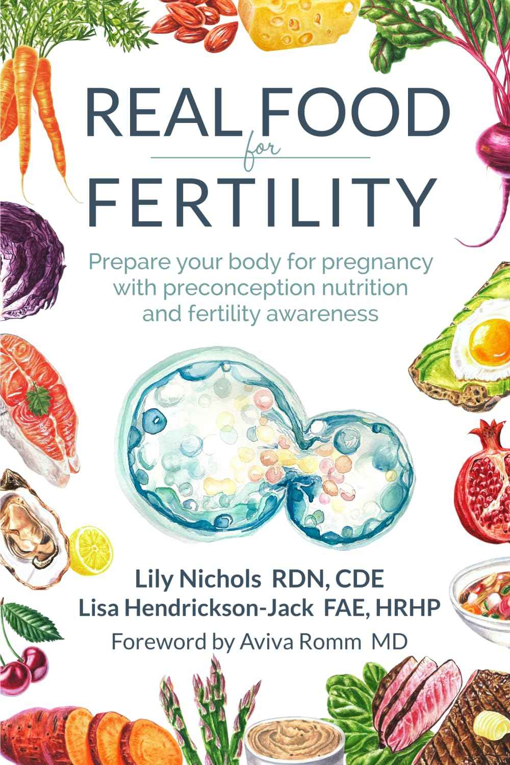 Real Food for Fertility: -  PaperbackÐ  by Lily Nichols